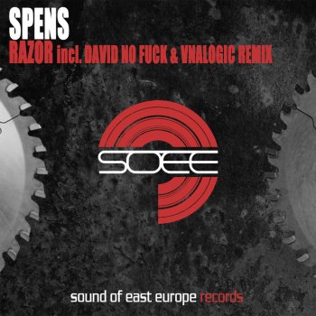 Spens Razor (David No Fuck & Vnalogic Remix)