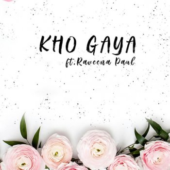 Cupid Kho Gaya (feat. Raveena Paul)
