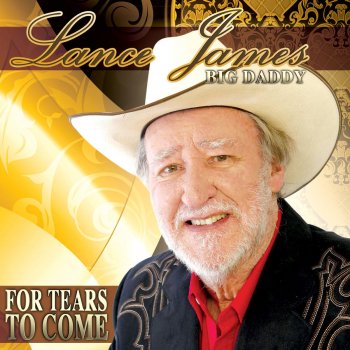 Lance James For Tears to Come
