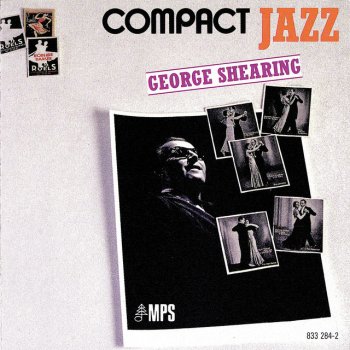 George Shearing Too Close For Comfort