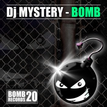 DJ Mystery Bomb