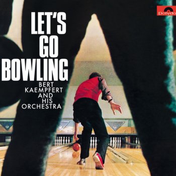 Bert Kaempfert Let's Go Bowling