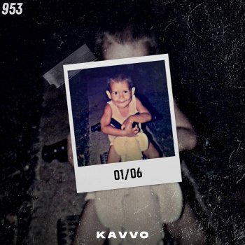 KAVVO feat. ChrisTodoBien 01/06