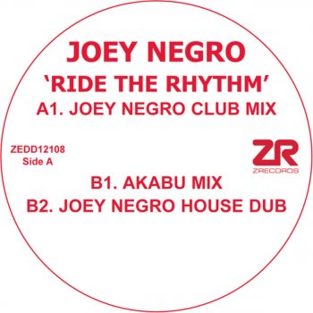 Joey Negro Ride the Rhythm (Joey Negro House Dub)