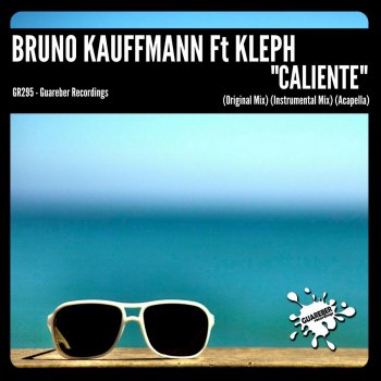 Bruno Kauffmann feat. Kleph Caliente - Acapella Mix