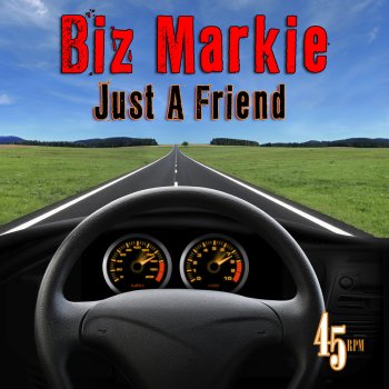Biz Markie Just A Friend (Re-Recorded / Remastered)