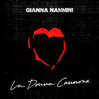 Gianna Nannini La donna cannone
