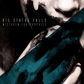 His Statue Falls feat. Tyler Carter Two Steps Foward No Step Back