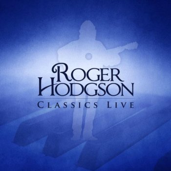 Roger Hodgson The Logical Song