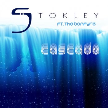 Stokley feat. The Bonfyre Cascade