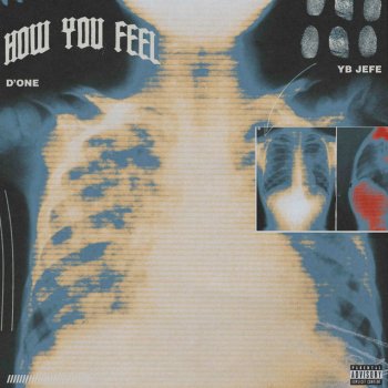 D'One feat. YB Jefe How You Feel