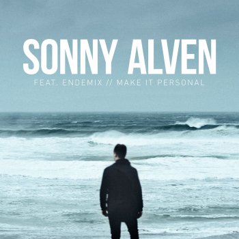 Sonny Alven feat. Endemix Make It Personal