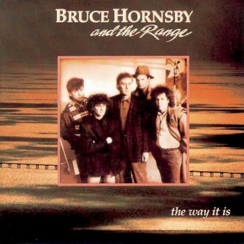 Bruce Hornsby & The Range Every Little Kiss