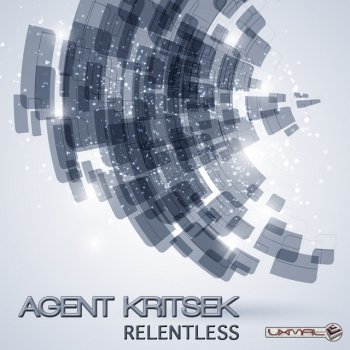 Agent Kritsek Relentless