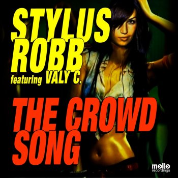 Stylus Robb The Crowd Song (S.R. Pump Mix)