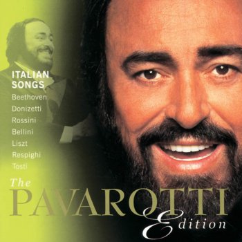 Luciano Pavarotti feat. John Wustman Tre Sonetti di Petrarca, S. 270: Benedetto sia 'l giorno