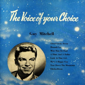 Guy Mitchell, Mitch Miller Chorus & Mitch Miller and his Orchestra Wise Man or Fool