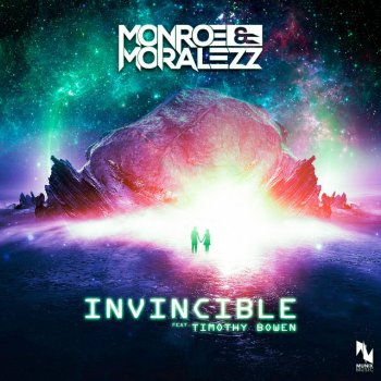 Monroe & Moralezz feat. Timothy Bowen Invincible - Club Mix