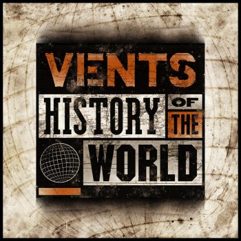 Vents History of the World (Instrumental)