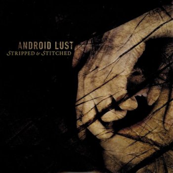 Android Lust Stained (Occultechnologies)