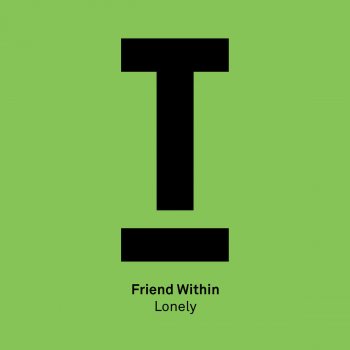 Friend Within Lonely (Radio Edit)