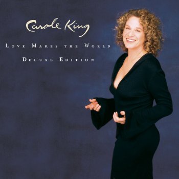 Carole King Love Makes the World