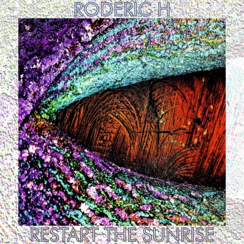 Roderic H Restart The Sunrise - Extended Mix