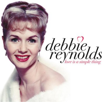 Debbie Reynolds What’s So Good About This Morning & Worry About Tomorrow, Tomorrow