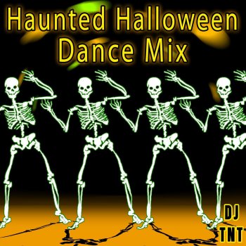 DJ TNT Haunted Halloween Dance Song 9
