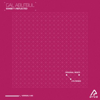 Gal Abutbul Sunset (LTN Remix)