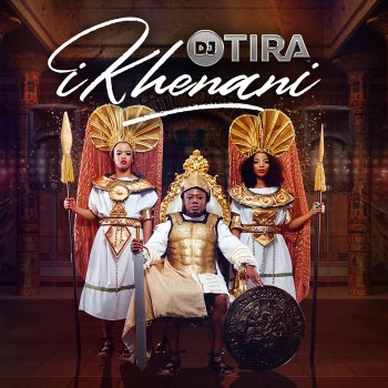DJ Tira feat. Khethumndeni Umtanomuntu