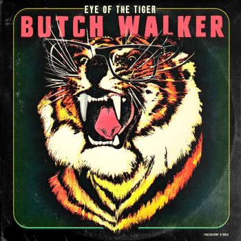 Butch Walker Eye of the Tiger
