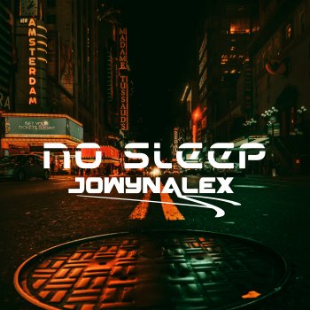 Jowynalex No Sleep