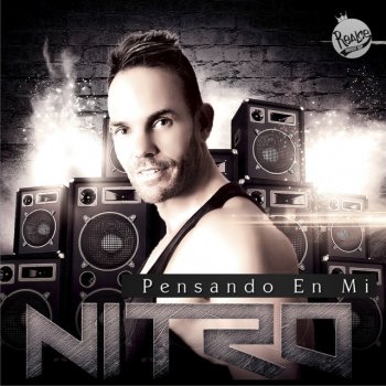 Nitro Pensando En Mi - Original Mix