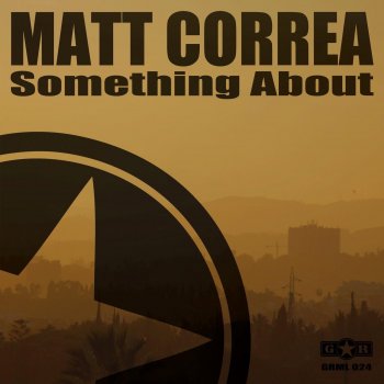 Matt Correa Something About