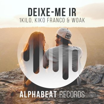 1Kilo Deixe-Me Ir (Kiko Franco & WOAK Remix)