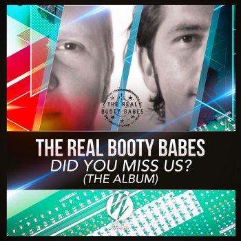 The Real Booty Babes Played a Live (Cueboy & Tribune Remix)