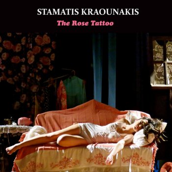 Stamatis Kraounakis The Rose Tattoo (Original Cast Recording)