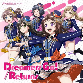 Poppin'Party Dreamers Go!