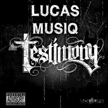 Lucas Musiq Testimony