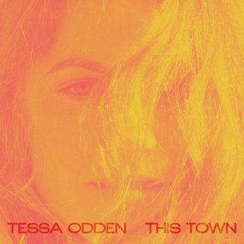 Tessa This Town