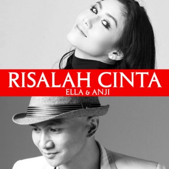 Ella feat. Anji Risalah Cinta