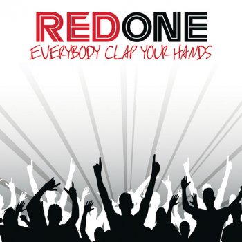 Red One Everybody Clap Your Hands - Radio Edit