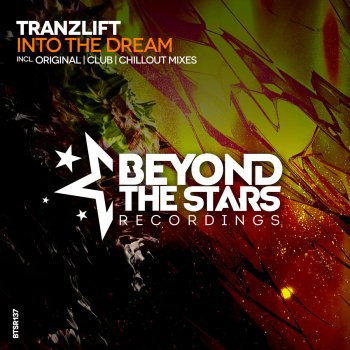 tranzLift Into The Dream - Club Mix