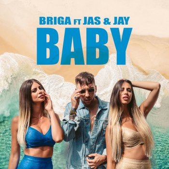 Briga feat. Jas & Jay Baby