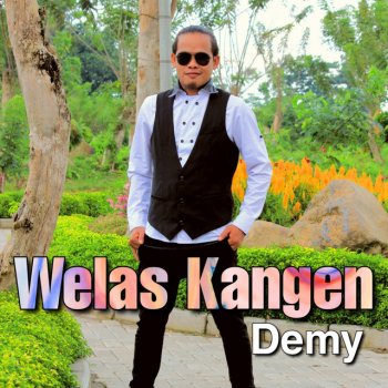 Demy Welas Kangen