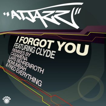 Atjazz I Forgot You (Lars Behrenroth 'wtf' Remix)