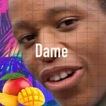 Dame Don't Tame Me