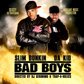 Slim Dunkin feat. Da Kid Who Would Have Thought