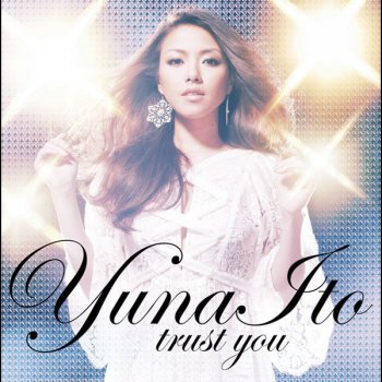 Yuna Ito trust you -instrumental- - Instrumental